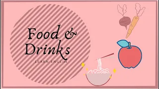 Food & Drinks- English Vocabulary Lesson