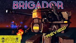 Brigador Review "Buy, Wait for a Sale, Rent, Never Touch?"