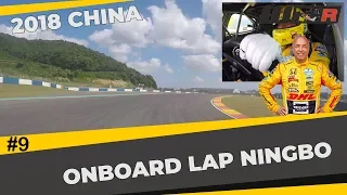 Onboard lap Ningbo Circuit WTCR China with Tom Coronel in the Honda Civic Type R