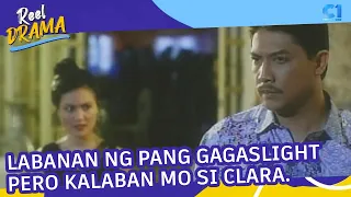 Labanan ng pang ga-gaslight | Mara Clara The Movie | Cinemaone