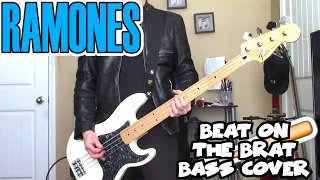 Ramones - Beat on the Brat BASS COVER