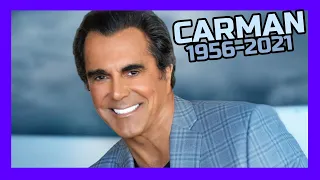 A TRIBUTE TO THE LIFE & MINISTRY OF CARMAN