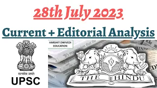 28th July 2023 - Editorial Analysis + Daily General Awareness Articles by Harshit Dwivedi