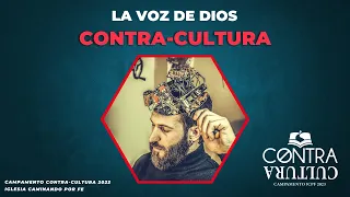 La Voz de Dios Contra-Cultura - Juan Manuel Vaz