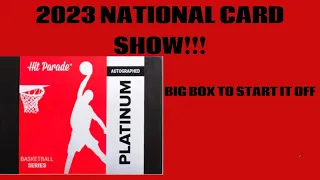 2023 Platinum Basketball Hit Parade | BIG BOX TO START THE 2023 NATIONAL CARD SHOW!!!