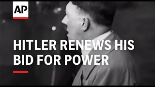 Hitler Renews His Bid For Power