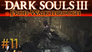 Dark Souls 3 Profi Walkthrough #11 | Farron Feste