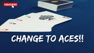 Change ANY Four Cards To Aces! (Tutorial)