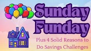 Sunday Funday! 4 Solid Reasons to use Savings Challenges! #savingschallenges #cashstuffing