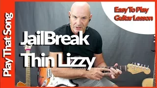 Thin Lizzy - Jailbreak - Guitar Lesson Tutorial