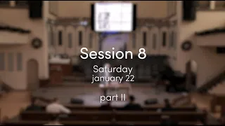 История Христианства: Session 8 Day 2 Part II | January 22, 2022