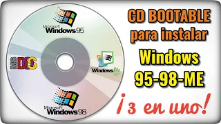 Cómo crear un CD bootable, 3 EN UNO, para arrancar un PC e instalar Windows 95, 98 o ME.