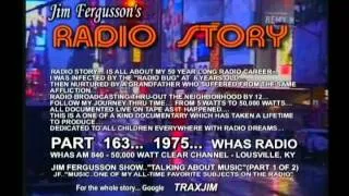 CLASSIC JIM FERGUSSON!!! - 1975 MUSIC TALK (1/2) - WHAS - JIM FERGUSSON'S RADIO STORY - RS 163A