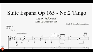 Suite Espana Op 165 - No.2 Tango - Guitar Tutorial + TAB