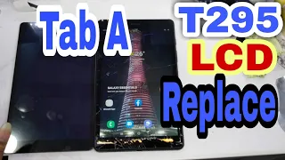 Samsung Galaxy Tab A 8.0 2019 Lcd replacement/Samsung  T295 Lcd screen replacement/ T295