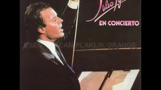 Julio Iglesias ‎– En Concierto - 1983 (Plak Kaydı) PART I