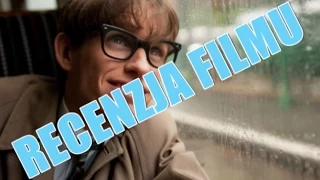 Teoria Wszystkiego - Recenzja Filmu - Eddie Redmayne, Felicity Jones