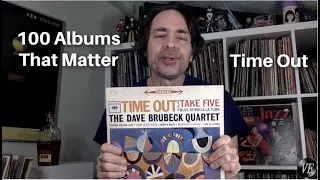 100 Albums That Matter - Time Out by the Dave Brubeck Quartet