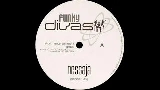 Funky Divas / 3A.M. - Nessaja