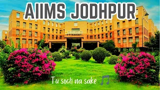 AIIMS Jodhpur 😍😍Campus 🔥🔥 #aiimsjodhpur  #aiims #aiimsdelhi #neet2024