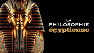 LA PHILOSOPHIE DES ANCIENS ÉGYPTIENS