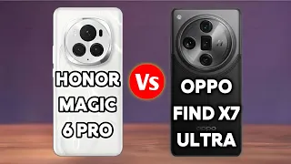 Honor Magic 6 Pro Vs Oppo Find x7 Ultra - Full Comparison | Which one is Best ?