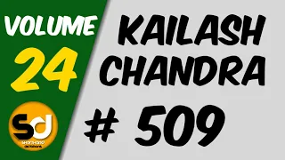 # 509 | 115 wpm | Kailash Chandra | Volume 24