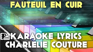 FAUTEUIL EN CUIR CHARLÉLIE COUTURE KARAOKE LYRICS VERSION PSR S975