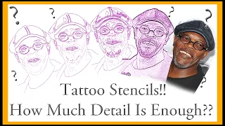 How Much Detail To Put In A Tattoo Stencil