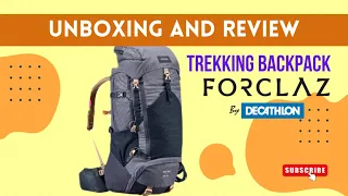 Decathlon FORCLAZ backpack /Rucksack | Trekking backpack trek 500 50+10 L | Best trekking backpack