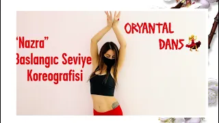 Nazra- Hakim / BAŞLANGIÇ SEVİYE ORYANTAL KOREOGRAFİSİ-  Beginner