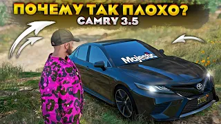 ПОЧЕМУ ТАК ПЛОХО ? CAMRY 3.5 / GTA 5 RP MAJESTIC