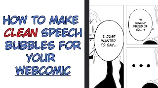 How to Make CLEAN Speech Bubbles for your Webcomic