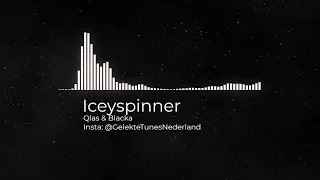 Qlas & Blacka | Iceyspinner