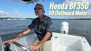 Honda BF350 V8 Outboard Motor Review