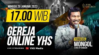 3 CARA MENIKMATI HIDUP | IBADAH ONLINE GEREJA YHS | MONGOL - 29 JANUARI 2023