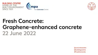 Fresh concrete: Graphene enhanced concrete with Nationwide Engineering