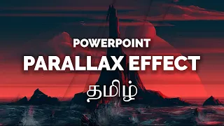 How to create Parallax Effect in PowerPoint in Tamil