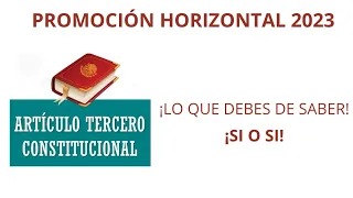 SIMULADOR ARTÍCULO 3° CONSTITUCIONAL/ PROMOCIÓN HORIZONTAL 2023-2024