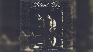 Silent Cry - Tears of Serenity (1997, Demo) (2001, Reissue)