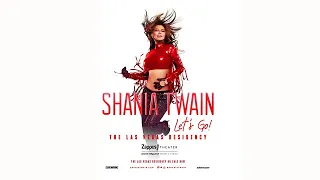 THE NEON PRESS KIT: SHANIA TWAIN "LET'S GO!"