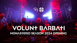 Volunt Barbati @ Monasterio Season 2024 Opening