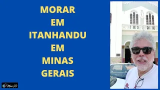 MORAR EM ITANHANDU EM MINAS GERAIS