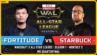 WC3 - [HU] Fortitude vs Starbuck [ORC] - WB Quarterfinal - Warcraft 3 All-Star League - S1 - M3