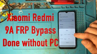 Xiaomi Redmi 9A MIUI 12.5.7 FRP Bypass without PC