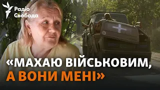 «Махаю військовим, а вони мені – і тоді не можу втримати сліз». Донбас: 10 км від лінії фронту