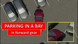 How to park in a bay in forward gear. The easiest driving lesson (by Parking Tutorial)