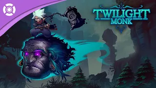 Twilight Monk – Reveal Trailer