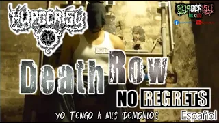 Hypocrisy - Deathrow (No regrets) (Subtitulada en español) HD