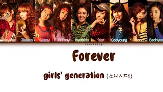 Girls Generation/SNSD (소녀시대) - Forever/영원히 너와 꿈꾸고 싶다 (Color Coded Lyrics-Han|Rom|Eng)